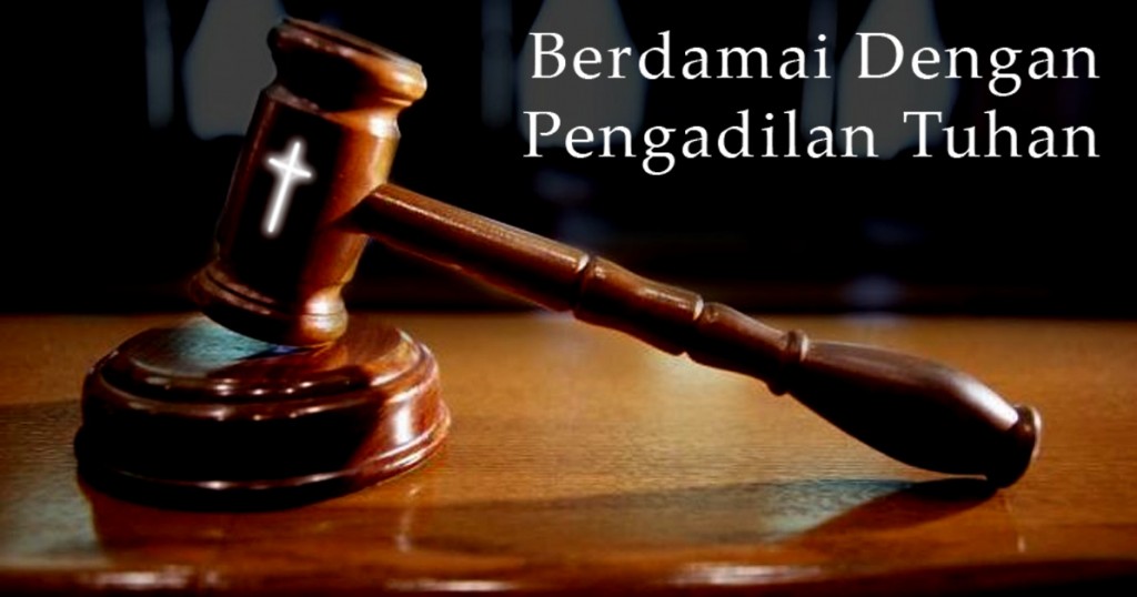 berdamai dengan pengadilan Tuhan