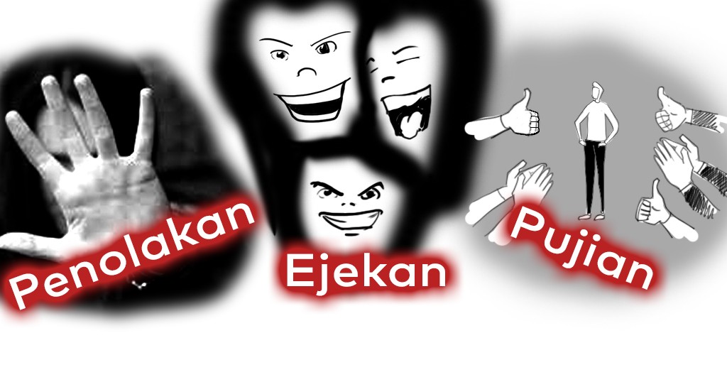 penolakan ejekan dan pujian